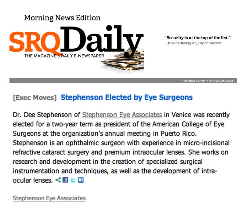 SRQ Daily The Magazine's Daily E- Newspaper Stephenson Elected by Eye Surgeons
